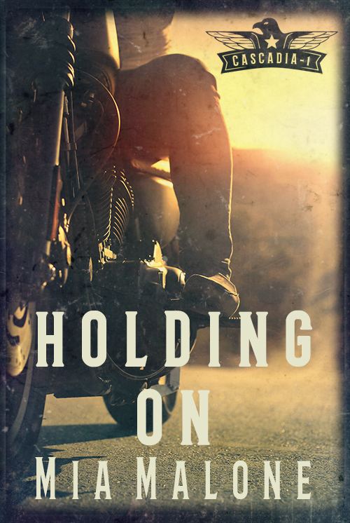 Holding On (Cascadia Book 1)