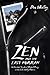 Zen and the Last Hurrah: In...
