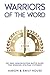 Warriors of the Word: The Bible Memorization Battle Guide for Winning Spiritual Victories (Warriors of the Word Bundle)