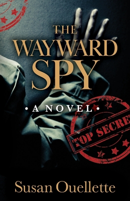 The Wayward Spy (Paperback)
