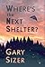 Where's the Next Shelter?