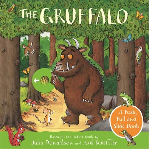 The Gruffalo: A Push, Pull and Slide Book (Board book)