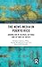 The News Media in Puerto Rico (Routledge Advances in Internationalizing Media Studies)