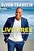 Live Free: Exceed Your Highest Expectations