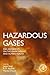 Hazardous Gases: Risk Asses...