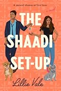 The Shaadi Set-Up