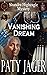 Vanishing Dream: Shandra Hi...