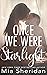Once We Were Starlight by Mia Sheridan