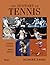 The History of Tennis: Lege...