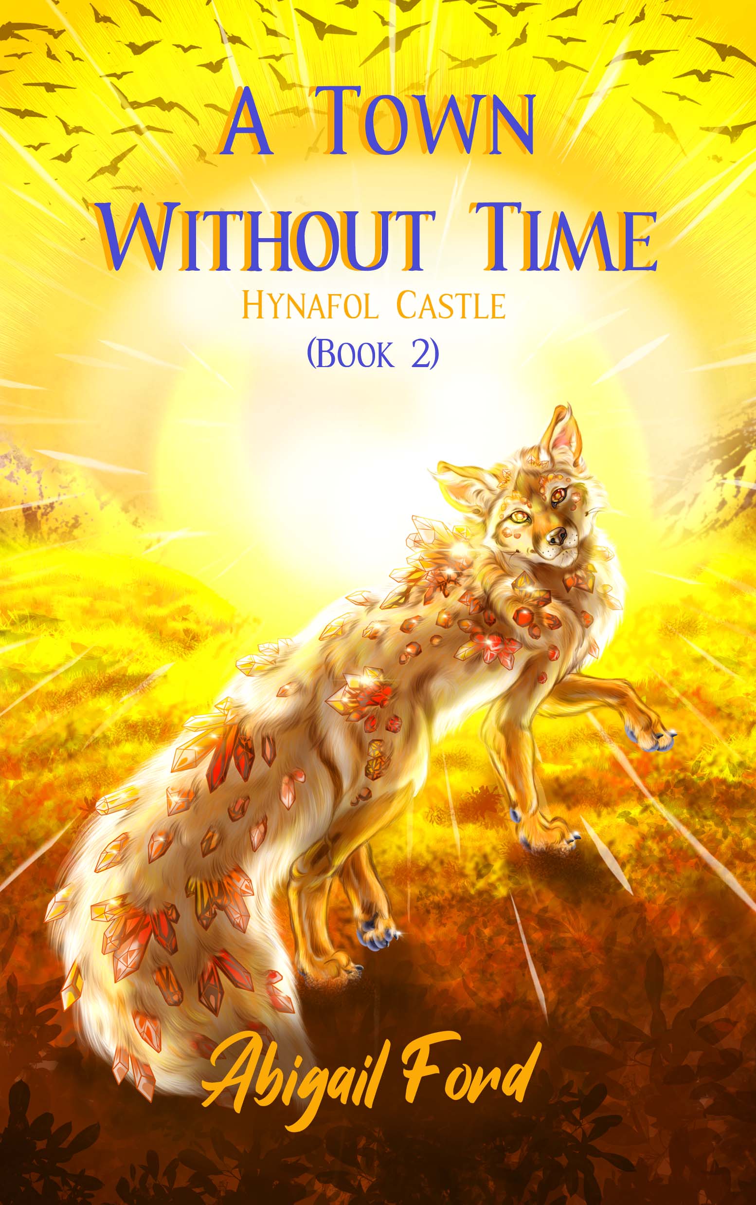 A Town Without Time: (Hynafol Castle #2)