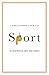 A Philosopher Looks at Sport by Stephen Mumford