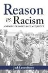 Reason vs. Racism: 9781735706702