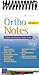 Ortho Notes by Dawn T. Gulick