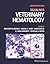 Schalm's Veterinary Hematology