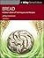 Bread: A Baker's Book of Techniques and Recipes