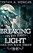 Breaking Into The Light: La...