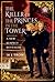 The Killer of the Princes in the Tower: A New Suspect Revealed