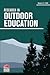 Research in Outdoor Education by Garrett Hutson