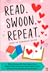 Read Swoon Repeat 2021 by Austin Siegemund-Broka