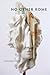 No Other Rome: Poems (Akron...