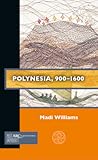 Polynesia, 900–1600 (Past Imperfect)