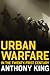 Urban Warfare in the Twenty-First Century