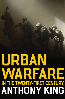 Urban Warfare in the Twenty-First Century (Hardcover)
