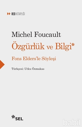Özgürlük ve Bilgi : Fons Elders'le Söyleşi (Paperback)