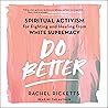 Do Better: Spirit...