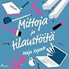 Mittoja ja tilaus...