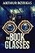 The Book Glasses (The Book ...