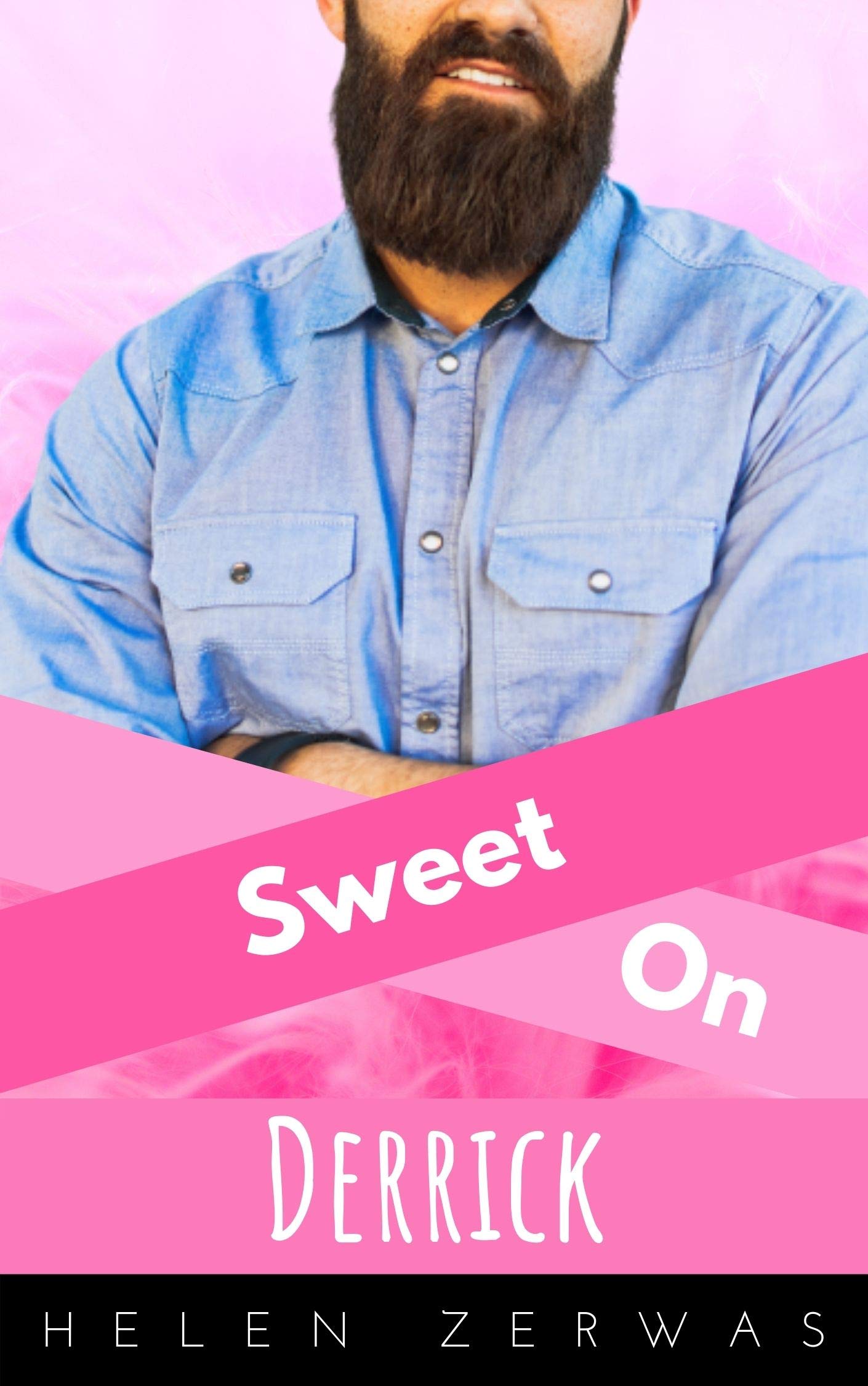 Sweet On Derrick: A Mountain Man, Curvy Woman story (Sweet On Series)