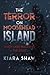 The Terror on Moosehead Island by Kiara Shaw