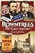 Rowntree's – The Early Hist...