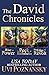 The David Chronicles (boxed set)