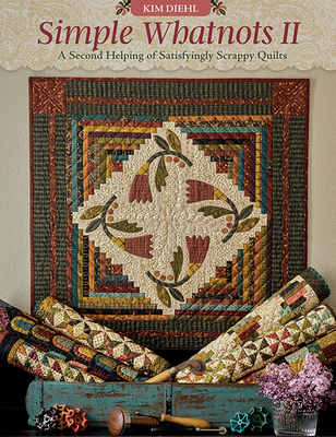 Simple Whatnots II: A Second Helping of Satisfyingly Scrappy Quilts (Paperback)