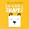 Let's Look at... Shapes Let's Look at... Shapes