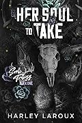Her Soul to Take (Souls Trilogy, #1) 