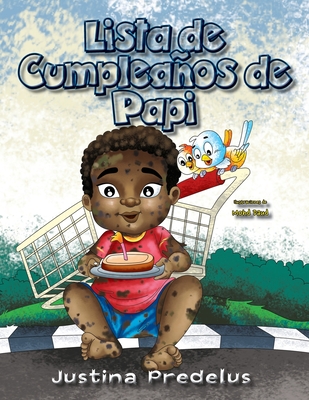Lista de Cumpleaños de Papi: Papi's Birthday List / Spanish Version