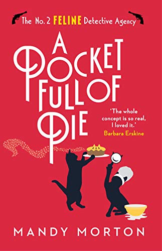A Pocket Full of Pie (The No. 2 Feline Detective Agency #9)