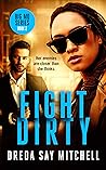 Fight Dirty