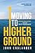 Moving to Higher Ground: Ri...
