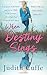 When Destiny Sings: A poign...