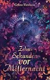 Zehn Sekunden vor Mitternacht (German Edition) Zehn Sekunden vor Mitternacht (German Edition)