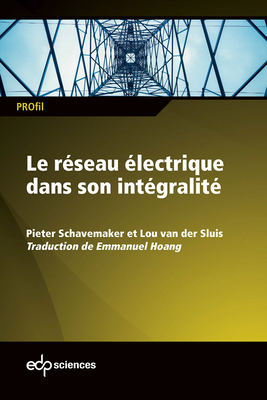 Le R�seau �lectrique Dans Son Int�gralit�