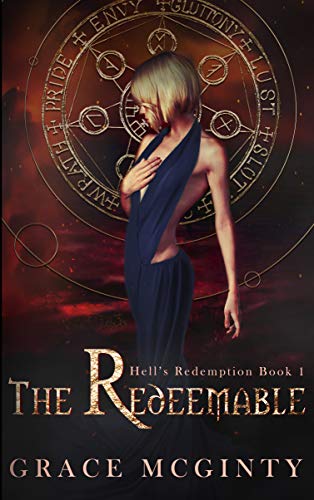 The Redeemable: The Complete Novel (The Redeemable, #1-4)