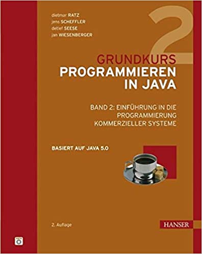 Grundkurs Programmieren in Java: Band 2
