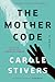 The Mother Code