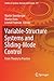 Variable-Structure Systems and Sliding-Mode Control: From Theory to Practice (Studies in Systems, Decision and Control)