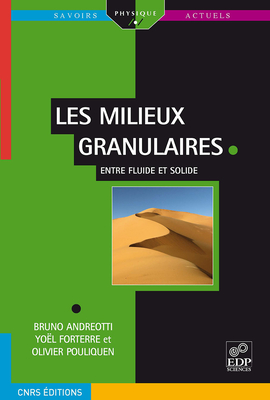 Les Milieux Granulaires: Entre Fluide Et Solide